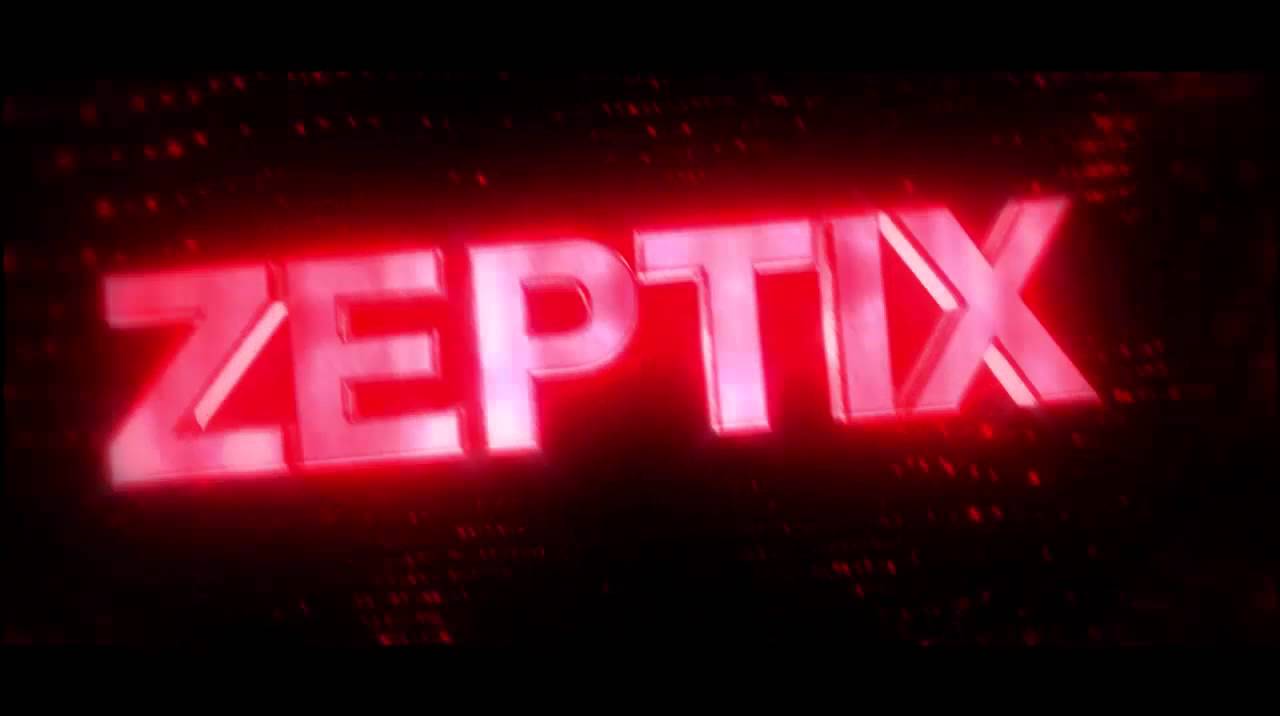 Intro Zeptix | By ZeptixFX | My First Intro #1 ( DISLIKE BOT )