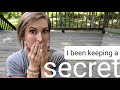 I've been keeping a secret from y'all • big announcement • exciting changes
