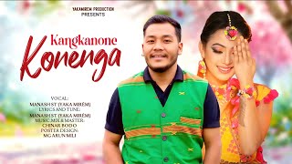 Kangkanone Konenga Ii Manash St Ii Chinar Bodo Ii Naba Chintey Ii Arhan Doley