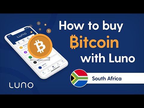 How to buy Bitcoin with Luno South Africa step by step