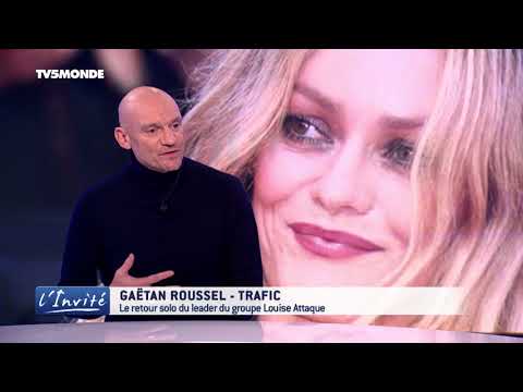 Gaëtan Roussel : Ma Rencontre Géniale Avec Vanessa Paradis