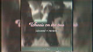 Melanie Martinez - Wheels on the bus (Instrumental, slowed + reverb)