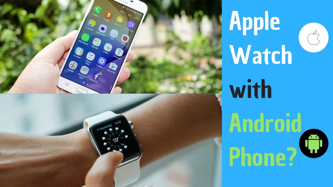 how to get apple watch to work with android