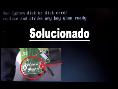 Como Solucionar El Siguiente Error Non System Disk Or Disk Error