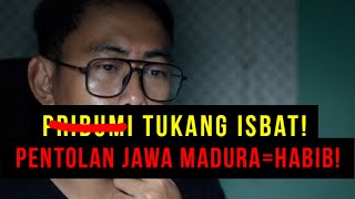 Ide Tukang Cantol ! Pongkol NU \u0026 Medura Anak² Asuh Habib!