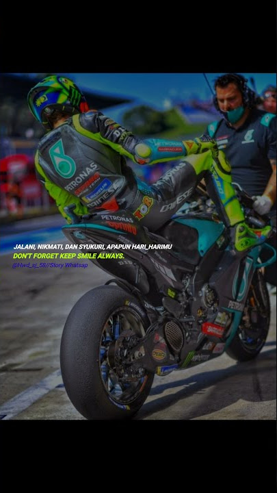 Story WA 30Detik Valentino Rossi terbaru