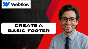 Tutorial How to create a basic website footer in Webflow (full guide)