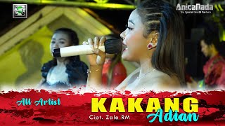 KAKANG ADIAN - ALL ARTIST - ANICA NADA MALAM 07 FEBRUARI 2023 DESA BRONDONG PASEKAN INDRAMAYU