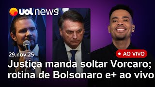 Justiça manda soltar Vorcaro; tio de Michelle Bolsonaro é preso; Palmeiras x Flamengo e + notícias