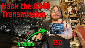 Hack the A340 Transmission with an Arduino Controller