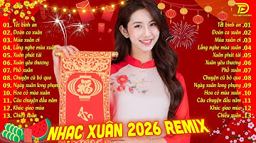 Đếm ngược Tết Nguyên Đán 2026 Bính Ngọ (79 ngày) 🧧🎉 Nhạc Tết 2026 Remix Nghe Là Muốn Về Nhà Ăn Tết