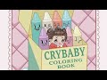 Inside The Crybaby Colouring Book By Melanie Martinez Inside The Crybaby Colouring Book By Melanie Martinez