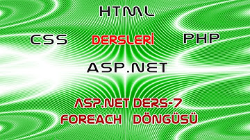 Asp.net Foreach Döngüsü Ders 7