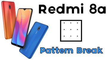 Redmi 8a Pattern Unlock | redmi 8a Ka  pattern lock Kaise Tode ? How To Break Redmi 8a Pattern lock