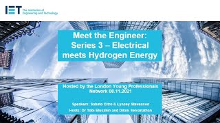 Meet The Engineer: Series 3 Electrical meets Hydrogen Energy!