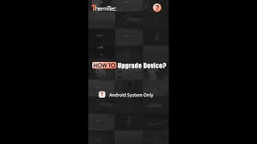 ThermTec App｜How to upgrade device｜ThermTec Outdoor