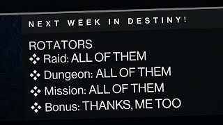 The weekly dungeon, raid, and Nightfall rotators need to die.