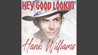 Video thumbnail of "Hank Williams - Wedding Bells (Remastered 2014)"