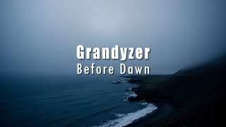 Grandyzer - Before Dawn [Downtempo Ambient] by Shayan Sadr 377 views 1 year ago 7 minutes, 1 second