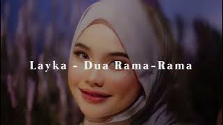 Layka - Dua Rama-Rama [𝙎𝙡𝙤𝙬𝙚𝙙 & 𝙍𝙚𝙫𝙚𝙧𝙗]