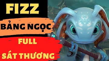 [LOL Mobile] Fizz Tốc Chiến : Fizz Lên Full Sát Thương Có Mạnh - Hướng Dẫn Chơi Fizz Tốc Chiến