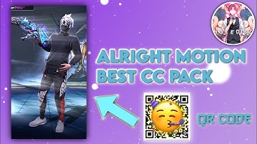 ALIGHT MOTION BEST CC PACK QR CODE 👀🦋 || THANK YOU SO MUCH FOR 150 SUBSCRIBERS 🥳❤️