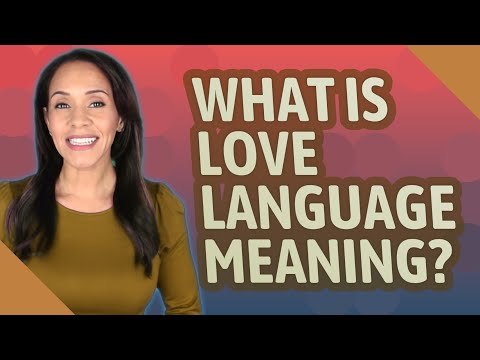 What Is Love Language Meaning