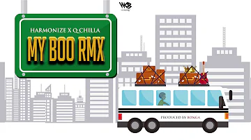 Harmonize X Q Chilla - My Boo Remix (Official Audio)