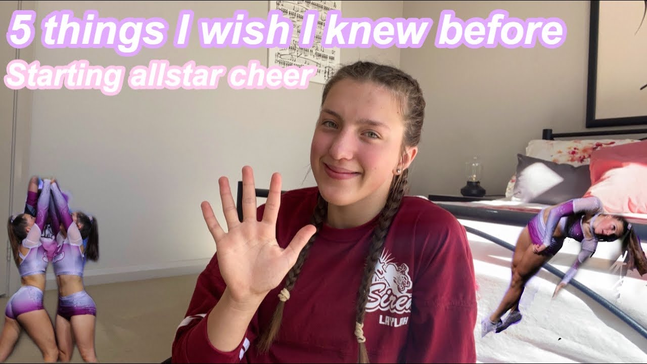 Things I Wish I Knew Before Starting Allstar Cheer