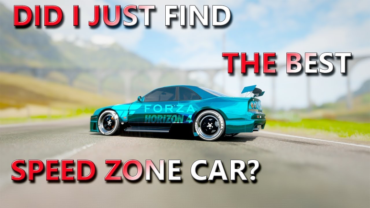 Best Car For Speed Zones Forza Horizon 4
