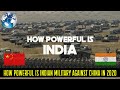 How Powerful is India Indian Military Power and Economy in 2020