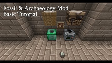 Fossil and Archaeology Mod Basic Tutorial