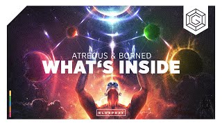 ATREOUS & BORNED - What's Inside (Official Music Video)