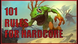 101 Rules to Survive Hardcore Wow
