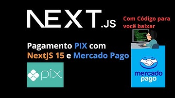 NextJS com PIX usando Mercado Pago