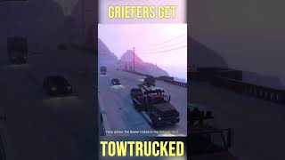 Griefers in GTA Online get destroyed by TOW TRUCK #gtaonline