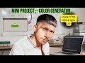 How to Build a Color Generator with HTML, CSS &amp; JavaScript