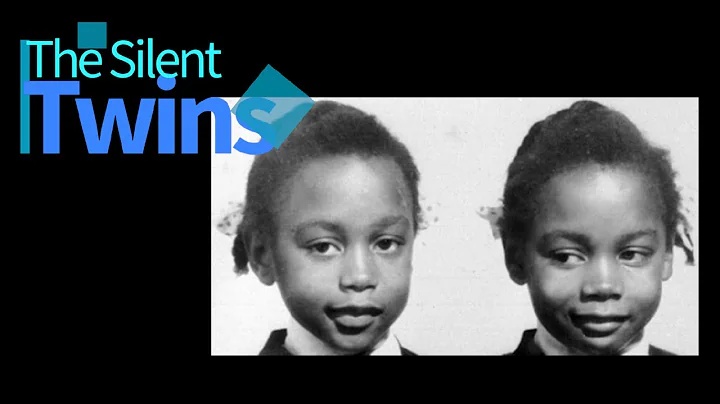 The Silent Twins || June and Jennifer Gibbons