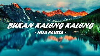 🎵 Nisa Fauzia - Bukan Kaleng Kaleng (Lyrics) 🎵