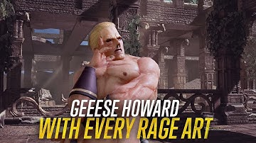 TEKKEN 7 - Geese Howard With Every Rage Art (Move Swap)