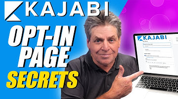 Kajabi Opt-In Pages & Forms - Step By Step