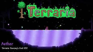 Terraria Journey&#39;s End OST - Aether