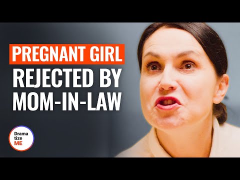 PREGNANT GIRL REJECTED BY MOM-IN-LAW | @DramatizeMe
