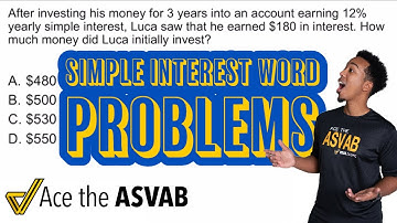 ASVAB Arithmetic Reasoning - How To Do Simple Interest Word Problems BACKWARDS!