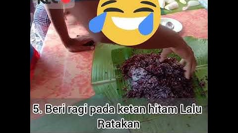 MEMBUAT TAPE KETAN