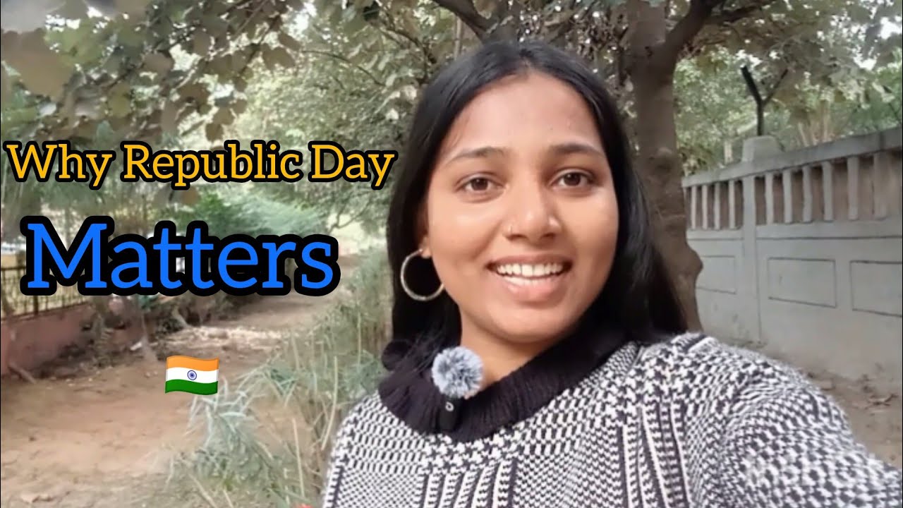 Why We Celebrate Republic Day 🇮🇳 | My Thoughts | English Learning Journey Day 19
