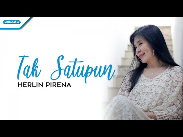 Tak Satupun - Herlin Pirena (with lyric) class=