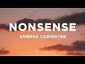 Sabrina carpenter  nonsense lyrics