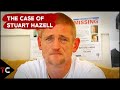 The Case of Stuart Hazell