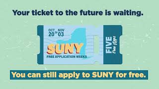 SUNY Free App Weeks - Don't Miss Out - Apply Until Nov 3 suny.edu/apply